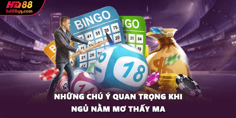 Mơ Thấy Ma - Giải Mã Giấc Mơ Và Tư Vấn Con Số Lô Đẹp 1 Những chú ý quan trọng khi ngủ nằm mơ thấy ma