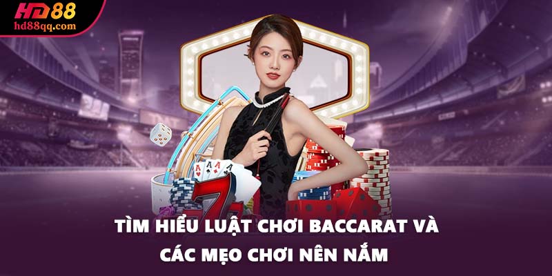 Tìm Hiểu Luật Chơi Baccarat Và Các Mẹo Chơi Nên Nắm 2 Tìm Hiểu Luật Chơi Baccarat Và Các Mẹo Chơi Nên Nắm