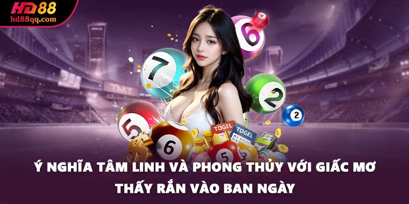 Mơ Thấy Rắn Là Điềm Báo Gì? Đánh Con Số Gì Khi Gặp Rắn 1 Ý nghĩa tâm linh và phong thủy với giấc mơ thấy rắn vào ban ngày